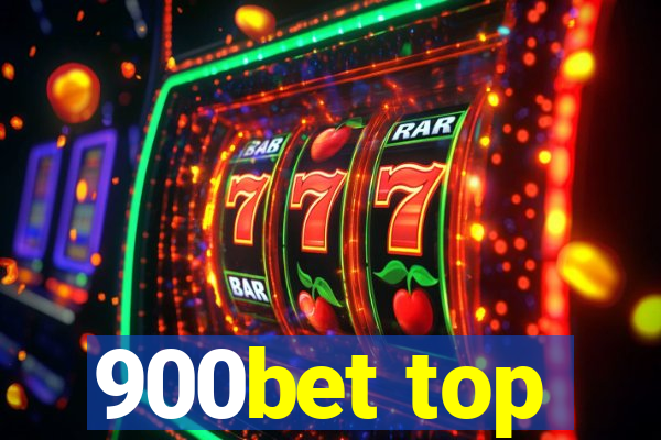 900bet top
